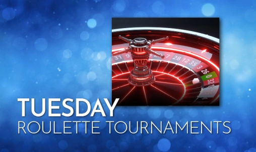 Tuesday Roulette Tournaments